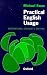 Practical English Usage (2nd Edition) (International Students Edition)