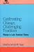 Book Confronting Change, Challenging Tradition: Woman in Latin American History (Jaguar Books on Latin America)