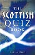 The Scottish Quiz Book