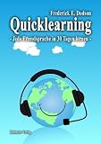 Quicklearning - Jede Fremdsprache in 30 Tagen lernen - Frederick E. Dodson