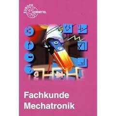Fachkunde Mechatronik. (Lernmaterialien)