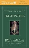 Review Zondervan Publishing House  / Fresh Power: Experiencing the Vast Resources of the Spirit of God