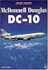 McDonnell Douglas DC-10  (Airliner Color History)