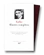 Kafka : Oeuvres compl�tes, tome 1