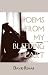 Poems From My Bleeding Heart