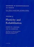 Handbook of Neuropsychology, 2nd Edition: Plasticity and Rehabilitation, 1e