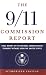 The 9/11 Commission Report: Final Report of the National Commission on Terrorist Attacks Upon the United States