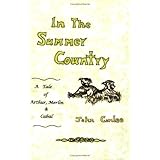 in the summer country a tale of arthur merlin  cabal