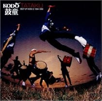 Tataku: The Best of Kodo, Vol. 2 (1994-1999)