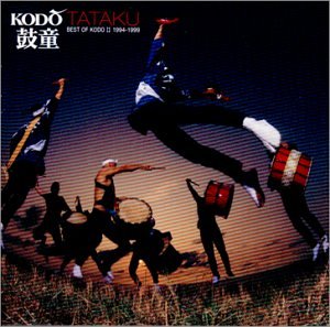Kodo - Tataku: The Best of Kodo, Vol. 2 (1994-1999) - Zortam Music