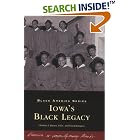 Click here to buy Iowa's Black Legacy (IA) (Black America) by  Charline Barnes and Floyd Bumpers.