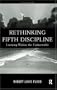 Rethinking the Fifth Discipline: Learning Within the Unknowable