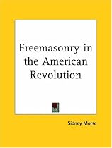 Freemasonry in the American Revolution