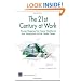 The 21st Century at Work: Forces Shaping the Future Workforce and Workplace in the United States