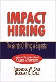 Impact Hiring (Prentice Hall Direct)