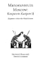 Manoeuvres in Moscow: Karpov-Kasparov II (Hardinge Simpole Chess Classics)