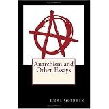 Anarchism and Other Essays
