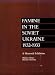 Books : Famine in the Soviet Ukraine 1932-1933: A Memorial Exhibition (Harvard College Library)