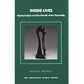 Inside Lives: Psychoanalysis and the Growth of the Personality (Tavistock Clinic) (Tavistock Clinic Series)