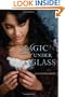 Magic Under Glass