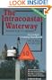 The Intracoastal Waterway: Norfolk to Miami, A Cockpit Cruising Handbook