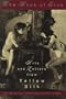 The Book of Eros: Arts and Letters from Yellow Silk