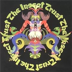 Insect Trust