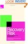 Recovery Risk: The Next Challenge in Credit Risk Management (Bloomberg Financial)