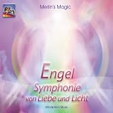 Engel. Symphonie von Liebe und Licht. CDvon "Merlins Magic"