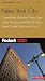Fodor's New York City 2001: Completely Updated Every Year, Color Photos and Pull-Out Map, Smart Travel Tips from A to Z (Fodor's Gold Guides)