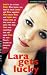 Book Lara Gets Lucky (Making Out)