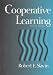 Cooperative Learning: Theory, Research and Practice (2nd Edition)