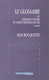 Revue Editions Espaces 34  / Le glossaire ou L'étrange univers de Môssieur Pluche : comédie en un acte traduite de l'occitan par l'auteur :comédie