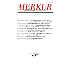 Merkur, Deutsche Zeitschrift f�r europ�isches Denken - August 2003 - Nummer 652 (Broschiert)