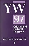 Review Wiley-Blackwell  / The Year's Work 1997: The Year's Work in English Studies 78 / The Year's Work in Critical and Cultural Theory (v. 78)