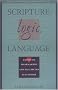 Scripture, Logic, Language: Essays on Dharmakirti and His Tibetan Successors