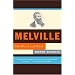 Melville: His World and Work