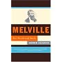 Melville: His World and Work