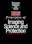 Principles of Imaging Science and Protection, 1e