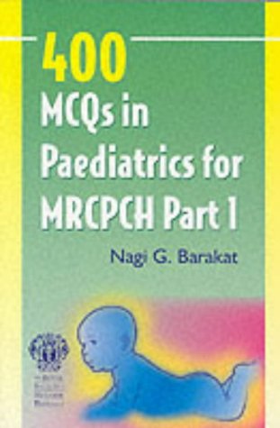 400 MCOs for the MRCPCH: Pt. 1