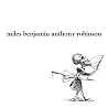Image of album by Miles Benjamin Anthony Robinson