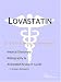 Lovastatin - A Medical Dictionary, Bibliography, and Annotated Research Guide to Internet References