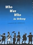 Who was who in Orkney