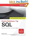Oracle Database 11g SQL: Master SQL and PL/SQL in the Oracle Database (Oracle Press)