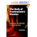 The Body of Frankenstein's Monster: Essays in Myth and Medicine