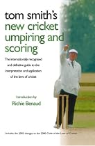 Tom Smith's New Cricket Umpiring and Scoring: Jubilee Edition