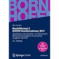 Buchf�hrung 2 DATEV-Kontenrahmen 2011: Abschl�sse nach Handels- und Steuerrecht  -  Betriebswirtschaftliche Auswertung  -  Vergleich mit IFRS (Bornhofen Buchf�hrung 2 LB)