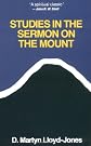 Studies in the Sermon on the Mount