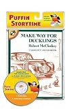 [ Make Way for Ducklings [With CD (Audio)] McCloskey, Robert ( Author ) ] { Paperback } 2010