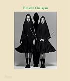 Robert Violette,Judith Clark,Susannah Frankel,Emily King,Sarah MowersHussein Chalayan [Hardcover]2011